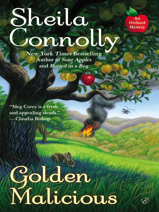 Title details for Golden Malicious by Sheila Connolly - Available